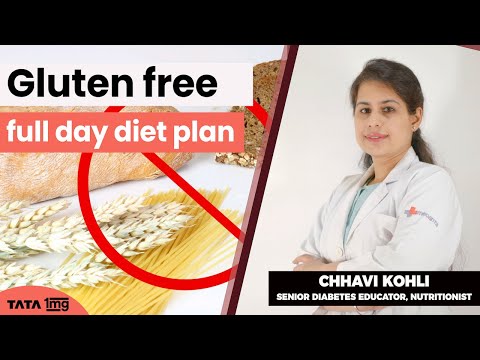 Gluten-free diet plan | Chhavi Kohli