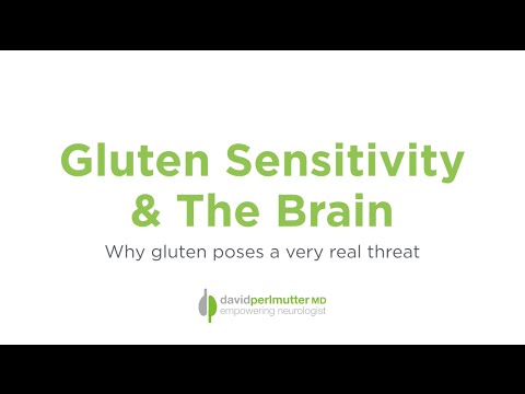 Gluten Sensitivity and the Brain