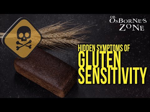 Hidden Symptoms of Gluten Sensitivity – Dr. Osborne's Zone